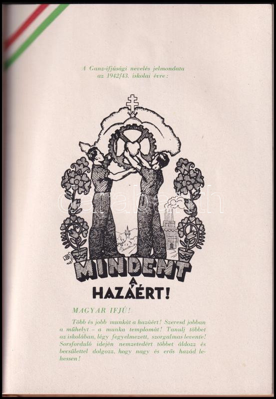 1943 Ganz és Társa Ganz Ábrahám fémipari Szakirányú Iparostanonciskolájának évkönyve, 68p - Image 2
