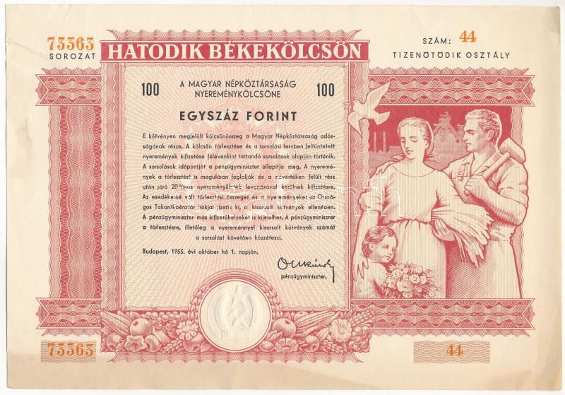 Budapest 1955. 'Hatodik Békekölcsön' nyereménykötvénye 100Ft értékben, szárazpecséttel '44 73363' T:III szakadás