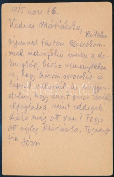 1915 Tersánszky Józsi Jenő író (1880-1969) saját kézzel írt tábori posta levelezőlapja az első világháborús katonai szolgálata idejéből Fémes Beck Vilmosné részére