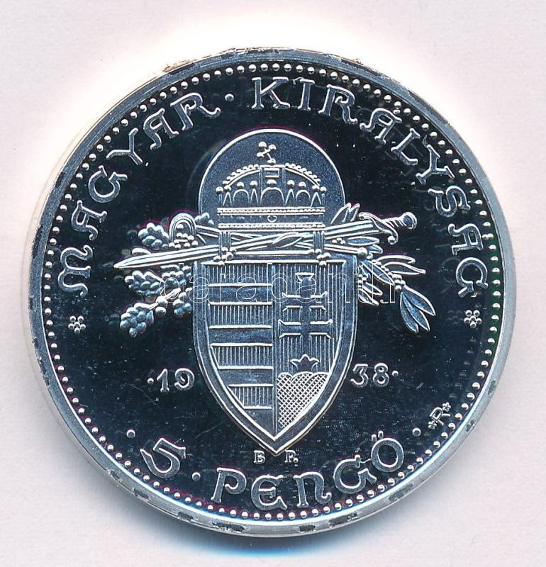 DN 'Magyarok Kincstára - Szent István 5 pengő, 1938' ezüstözött rézötvözet utánveret, kapszulában (36mm) T:PP kis patina - Image 2