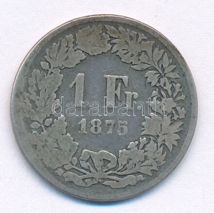 Svájc 1875B 1Fr Ag T:3 patina Switzerland 1875B 1 Francs Ag C:F patina Krause KM#24