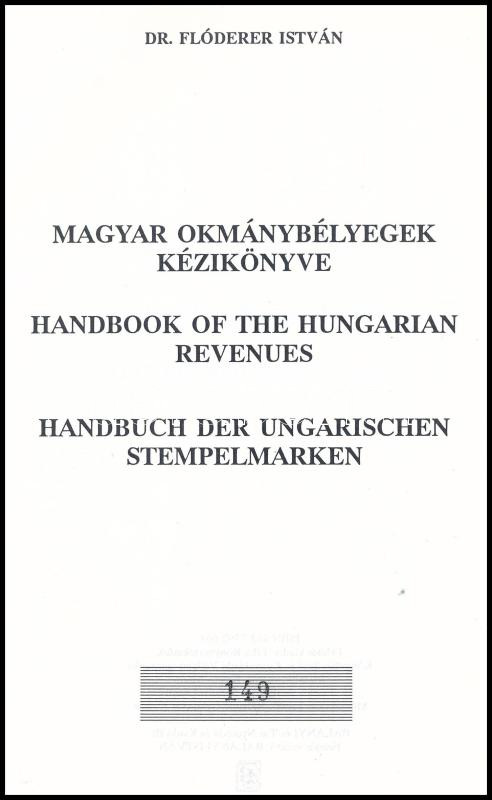 Dr Flóderer István: Magyar okmánybélyegek kézikönyve - Image 2