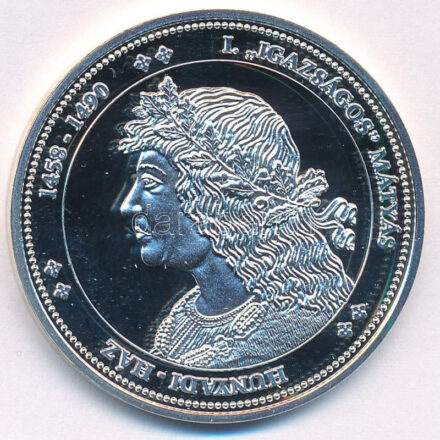 DN 'Magyarország Keresztény Királyai / I. 'Igazságos' Mátyás 1458-1490' Ag emlékérem (20,10g/0.333/38mm) T:PP
