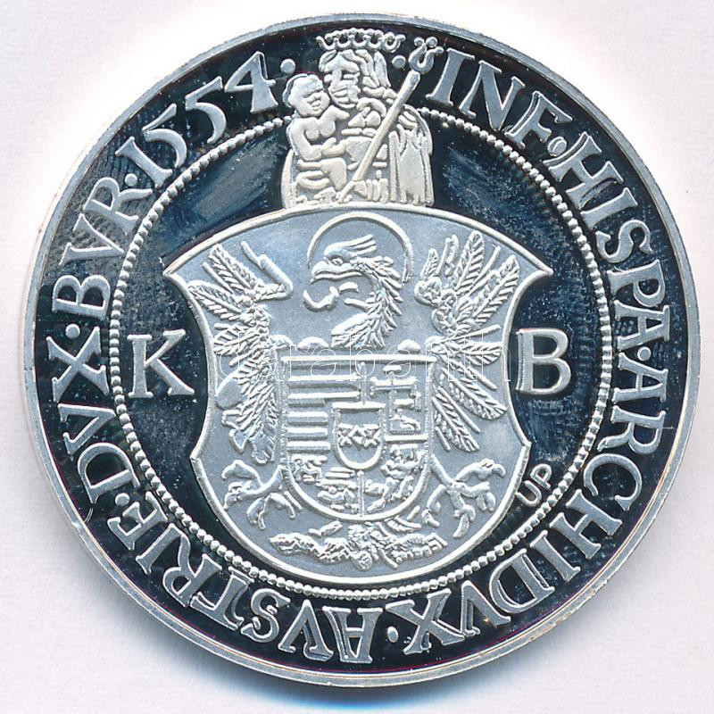 DN 'Magyar tallérok utánveretben - I. Ferdinánd tallérja 1556' kétoldalas Ag emlékérem (20g/0.999/38,6mm) T:PP ujjlenyomatos - Image 2