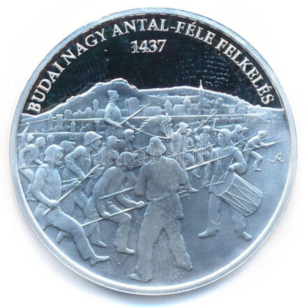 Ifj. Szlávics László (1959-) 2015. 'Nemzetünk forradalmai - Budai Nagy Antal-féle parasztfelkelés' kétoldalas Ag emlékérem kapszulában, tanúsítvánnyal (15g/0.999/34mm) T:PP
