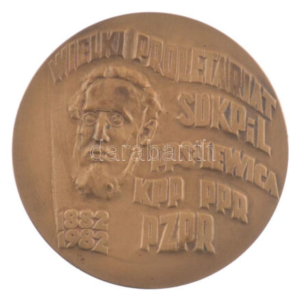 Edward Sitek (1940-2002) 1982. '100 éves a lengyel munkásmozgalom / Nagy proletariátus - SDKPiL, PPS-Lewica, KPP, PPR, PZPR' kétoldalas bronz emlékérem műanyag tokban (80mm) T: 1- folt Edward Sitek (1940-2002) 1982. '100 Lat Ruchu