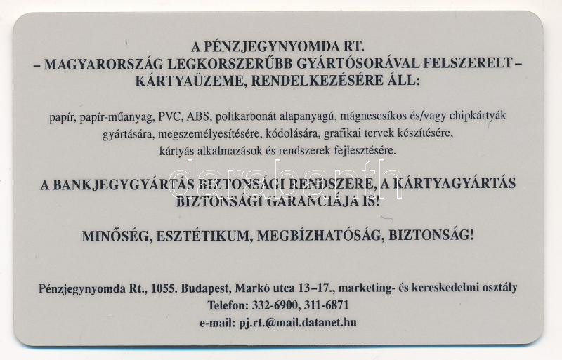 DN A Pénzjegynyomda Rt. műanyag, kártyaformátumú reklámja, előlapon Horváth Endre: Hollókői Menyecske című grafikája (~55x86mm) T:1- - Image 2