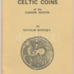 Bíró-Sey Katalin: Celtic Coins of the Danube Region (A Duna-vidék kelta érméi - angol nyelvű). Göteborgs Numismatika Förening, 1987.