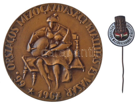~1955. 'Országos Mezőgazdasági Kiállítás' rátétes zománcozott, festett Cu jelvény (23x19mm) + 1967. '66. Országos Mezőgazdasági Kiállítás és Vásár / III. Díj' kétoldalas bronz díjérem (70mm) T:1- karc, patina
