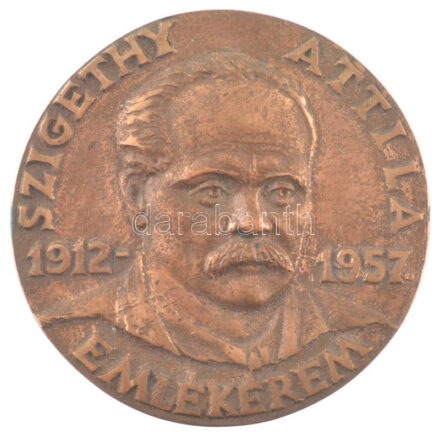 Rajki László (1939- ) 1999. 'Szigethy Attila 1912-1957 Emlékérem / Az 1956-os forradalomban a Dunántúli Nemzeti Tanács elnöke' kétoldalas bronz emlékérem (80mm) T:1-