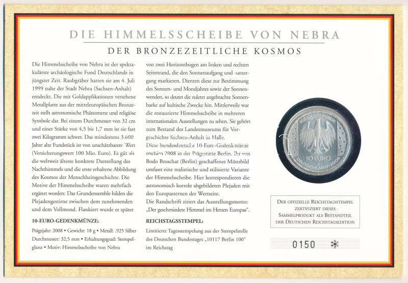 Németország 2008. 10E Ag 'Nebrai csillagász korong' forgalomba nem került emlékkiadás felbélyegzett, '0150' sorszámú, tanúsítványként szolgáló dísz kartonlapon T:PP Germany 2008. 10 Euro Ag 'Nebra Sky Disc' non-circulating - Image 2