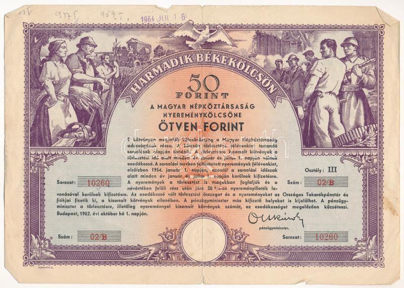 1952. 'Harmadik Békekölcsön' sorsjegy 50Ft-ról, szárazpecséttel T:III,III-