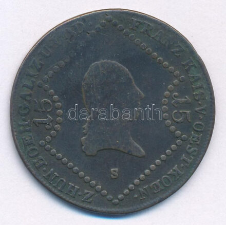 1807S 15kr Cu 'I. Ferenc' T:2- Krause KM#2138