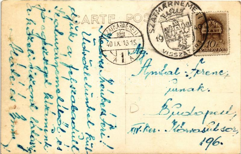 1940 Szatmárnémeti, Satu Mare; photo + '1940 Szatmárnémeti visszatért' So. Stpl - Image 2