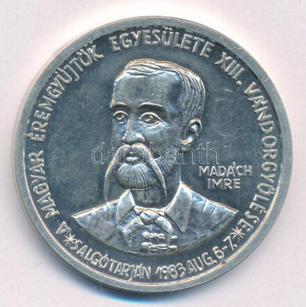 Garamkeszi János (1936-) 1983. 'MÉE XIII. Vándorgyűlése - Salgótarján / Madách Imre - Az ember tragédiája' Ag emlékérem (34,80g/0,640/42,5mm) T:1-