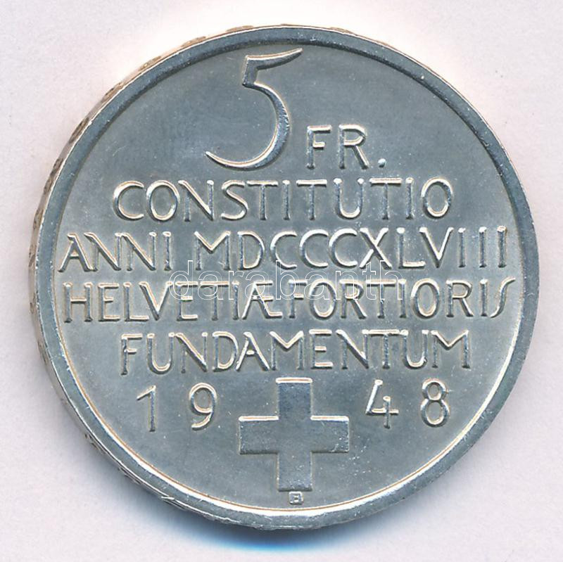 Svájc 1948B 5Fr Ag 'Svájci Alkotmány Centenáriuma' T:1- Switzerland 1948B 5 Francs Ag 'Swiss Constitution Centennial' C:AU Krause KM#48