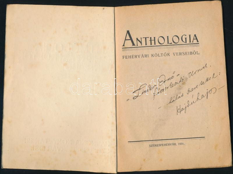 Anthologia fehérvári költők verseiből. Székesfehérvár 1931. Pannónia 96p. Kiadói papírkötésben DEDIKÁLT példány - Image 2