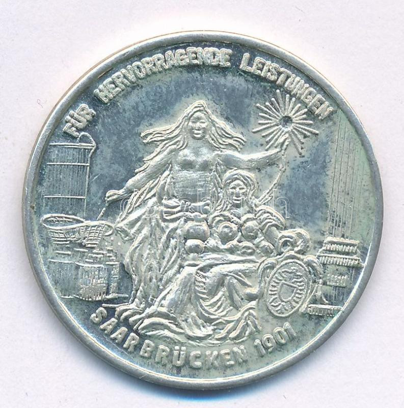 Németország DN 'Kiváló teljesítményért - Német Dolgozók Szövetsége Saarbrücken 1901' kétoldalas Ag emlékérem (10,09g/0,800/30mm) T:1- Németország DN 'For excellent performance - Association of German Workers Saarbrücken 1901'