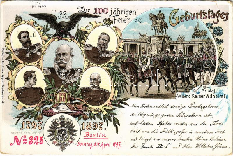 1797-1897 (Vorläufer) Zur Erinnerung an die 100 jähr. Wiederkehr des Geburtstages Kaiser Wilhelm I. / 100th Birthday anniversary of William I. Art Nouveau, floral, litho (EK)