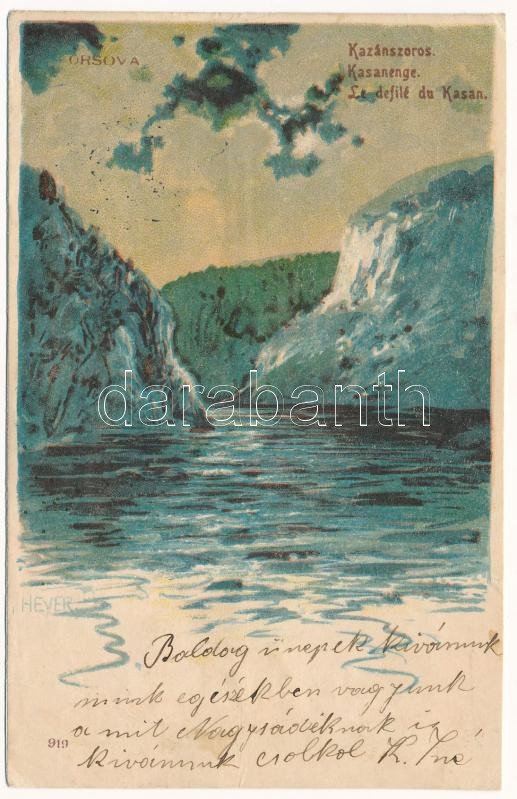 1902 Orsova, Kazán-szoros / Kasanenge / Le defilé du Kasan / Cazane / gorge. litho s: Heyer (r)