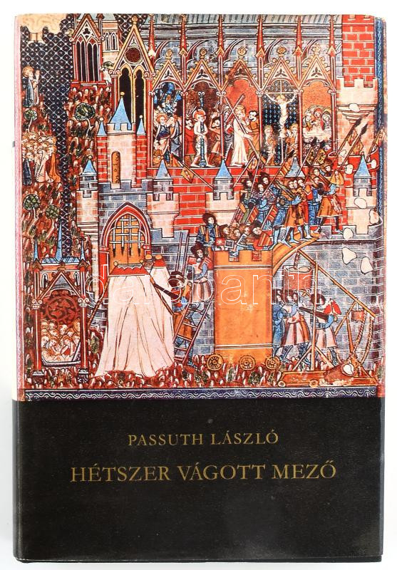 Passuth László: Hétszer vágott mező I. köt. DEDIKÁLT! Bp., 1970., Szépirodalmi. Kiadói egészvászon-kötés, kiadói papír védőborítóban. - Image 3