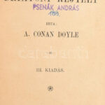 A. Conan Doyle: A brixtoni rejtély. III. kiadás. Budapest, é.n. Légrády 157p. Modern egészvászon kötésben