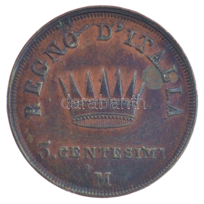 Olasz Államok / Napóleon Királysága 1813M 3c bronz T:1-,2 patina, kis ph Italian States / Kingdom of Napoleon 1813M 3 Centesimi bronze C:AU,XF patina, small edge error