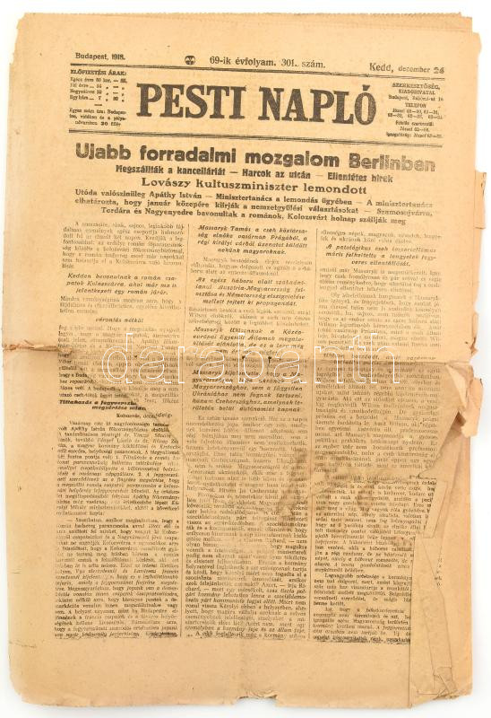 1918 Pesti Napló 69. évf. 301. sz., 1918. dec. 24., a címlapon az I. világháború utáni események híreivel ('Újabb forradalmi mozgalom Berlinben'), sérült, hiányos címlappal, 12 p.