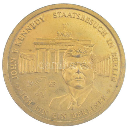 Németország 1992. 'Kennedy / Ich bin ein Berliner' kétoldalas, aranyozott bronz emlékérem (30mm) T:1- (PP) Germany 1992. 'Kennedy / Ich bin ein Berliner' two-sided, gilt bronze medallion with (30mm) C:AU (PP)