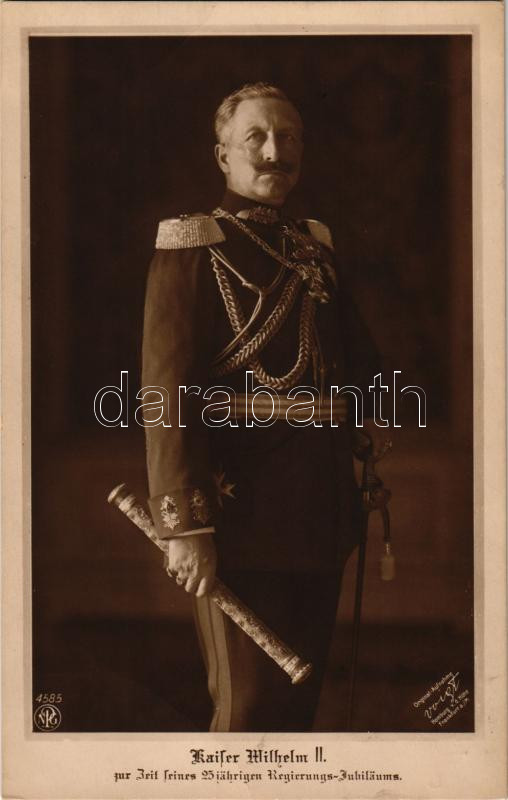 Kaiser Wilhelm II. Zur Zeit Seines 25 jährigen Regierungs-Jubiläums / Wilhelm II, German Emperor