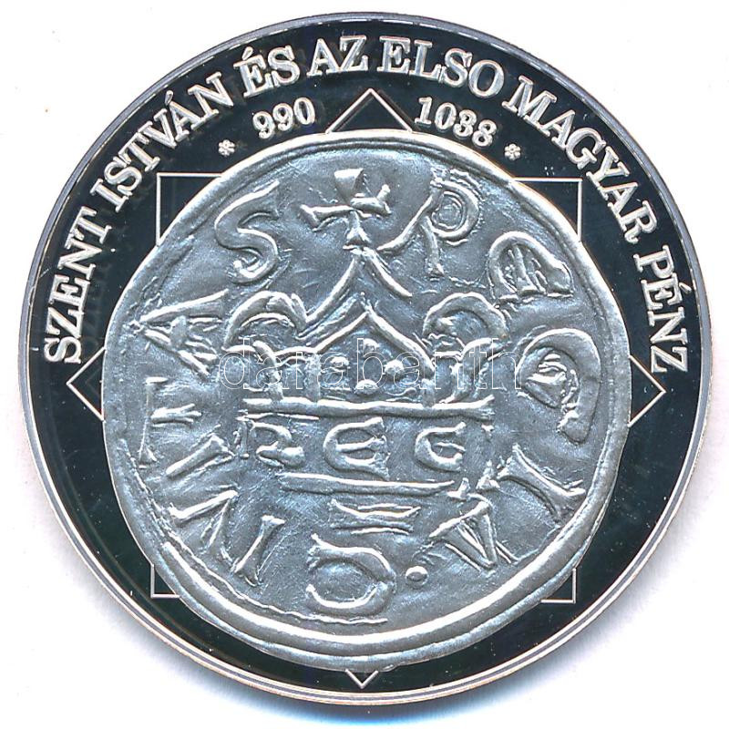 DN 'A magyar nemzet pénzérméi - Szent István és az első magyar pénz 997-1038' Ag emlékérem tanúsítvánnyal (10,37g/0.999/35mm) T:PP