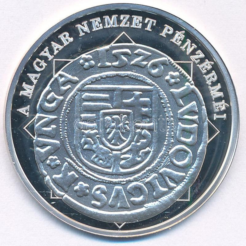 DN 'A magyar nemzet pénzérméi - A mohácsi csatát túlélő dénár 1516-1526' Ag emlékérem, tanúsítvánnyal (10,37g/0.999/35mm) T:1 (PP) kis karc - Image 2