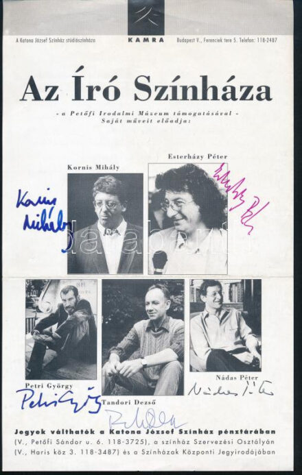 Kornis Mihály (1949-), Esterházy Péter (1950-2016), Petri György (1943-2000), Tandori Dezső (1938-2019), Nádas Péter (1942-) aláírása 'Az Író Színháza' lapon