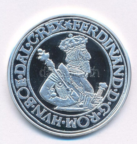 DN 'Magyar tallérok utánveretben - I. Ferdinánd tallérja 1556' kétoldalas Ag emlékérem, tanúsítvánnyal, kapszulában (20g/0.999/38,6mm) T:PP