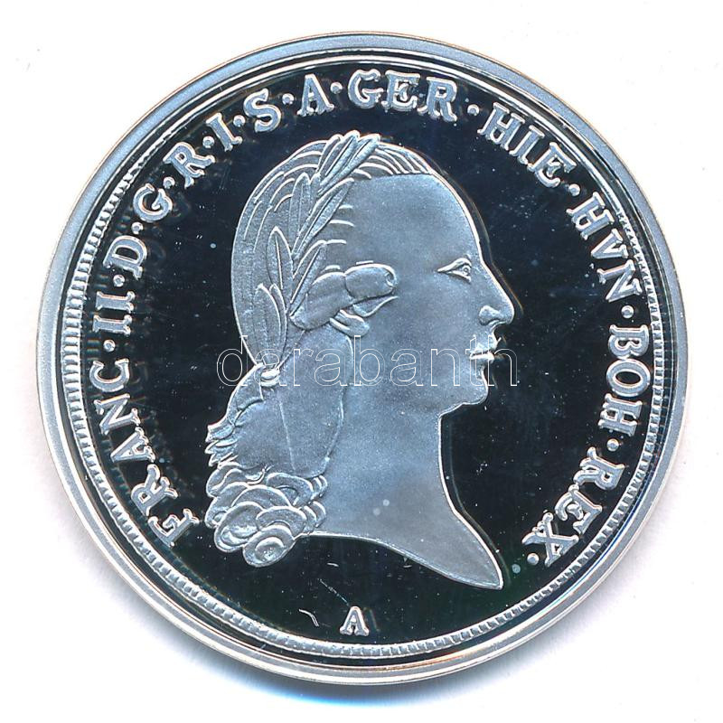 DN 'Magyar tallérok utánveretben -I. Ferenc tallérja 1796' Ag emlékérem tanúsítvánnyal (20g/0.999/38,6mm) T:PP