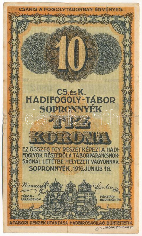 Sopronnyék / hadifogolytábor 1916. június 16. 10K arab sorozat- és sorszámmal T:III beszakadás Adamo HHP-1.6