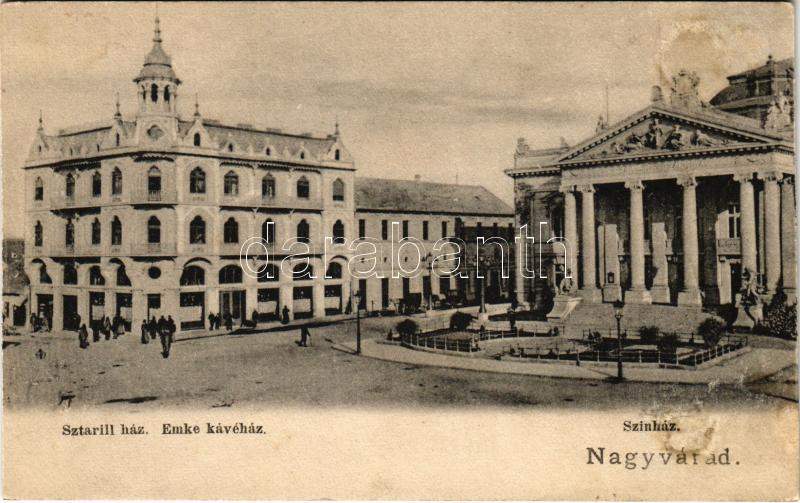 Nagyvárad, Oradea; Sztarill (Poynár) ház, Emke kávéház, színház / theatre, cafe, house (fl)