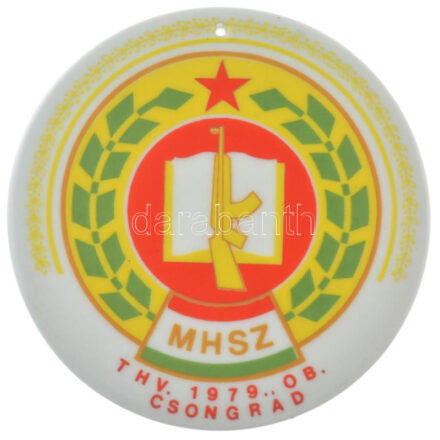 1979. 'MHSZ THV (Magyar Honvédelmi Szövetség Tartalékosok Honvédelmi Versenye) OB Csongrád' egyoldalas Hollóházi porcelán emlékérem, felül akasztólyukkal (98mm) T:1-