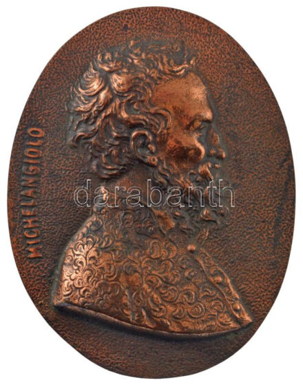 DN 'Michelangelo' egyoldalas bronzozott fém emlékplakett akasztóval, Szign:PR (118x90mm) T:1- ND 'Michelangelo' one-sided bronzed metal commemorative plaque with hanger, Sign.:PR (118x90mm) C:AU
