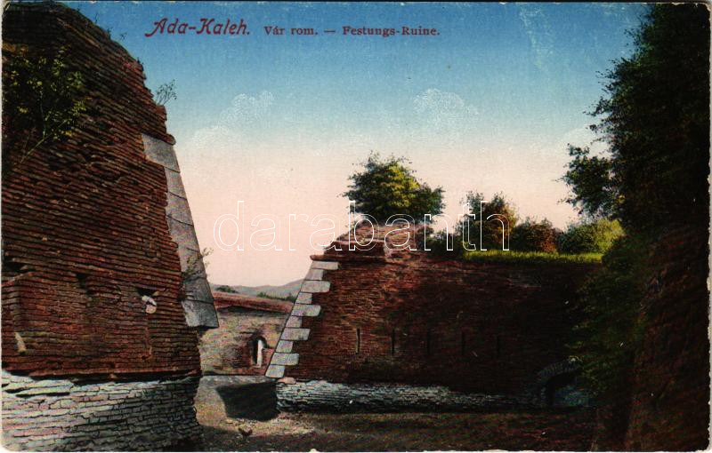 Ada Kaleh, Várrom / Festungs-Ruine / fortress, castle ruins