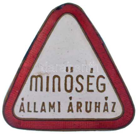 ~1960-1970. 'Minőség Állami Áruház' zománcos bronz jelvény (35x25mm) T:2 hátoldalon patina, zomáchiba