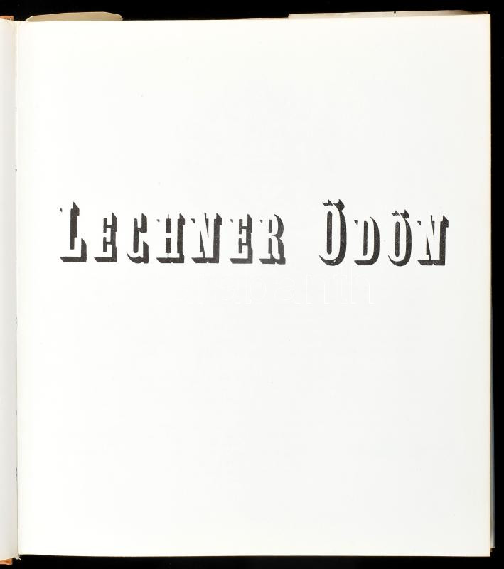 Bakonyi Tibor - Kubinszky Mihály: Lechner Ödön. Bp., 1981, Corvina. Kiadói egészvászon-kötés, kiadói papír védőborítóban. - Image 2