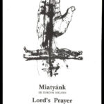 Miatyánk 121 európai nyelven. / Lord's Prayer in 121 European Languages. Bp., 1990, Interart. Kiadói kartonált papírkötés.