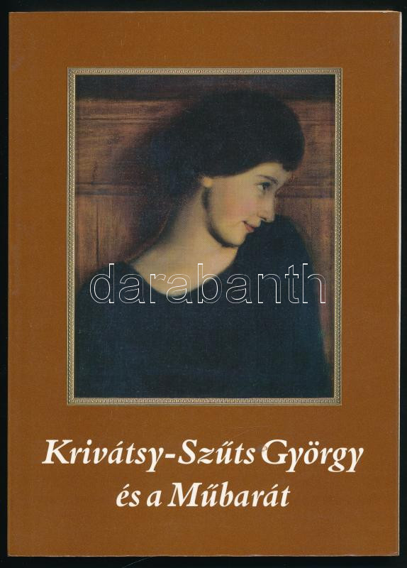 Szücs György - Krivátsy-Szűts Péter: Krivátsy-Szűts György és Műbarát. Konok Tamás előszavával. Krivátsy-Szűts Péter: A zongora alól. Fiatalkori emlékezések. Utóirat. Békéscsaba, 1999, Typografika Kft. Kiadói papírkötés.