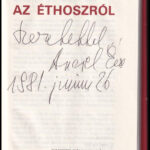 Ancsel Éva: Írás az éthoszról. DEDIKÁLT! Bp., 1981., Kossuth. Kiadói kartonált papírkötés, kiadói papír védőborítóban. - Image 2
