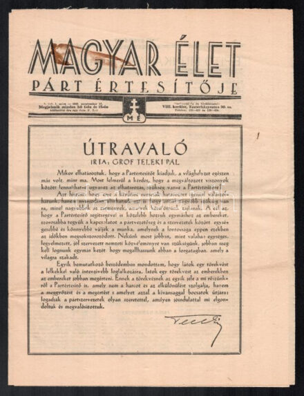 1939 Magyar Élet Párt értesítője, I. évf. 1. sz. (induló szám), 1939. szept. 15. A címlapon gróf Teleki Pál írásával. Bp., Pallas-ny., 8 p.