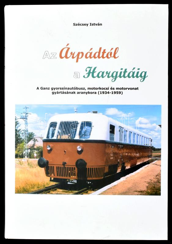 Szécsey István: Az Árpádtól a Hargitáig. A Ganz gyorssínautóbusz, motorkocsi és motorvonat gyártásának aranykora (1934-1959). Bp., 2006, MÁV. Fekete-fehér és színes fotókkal illusztrált. Kiadói kartonált papírkötés.