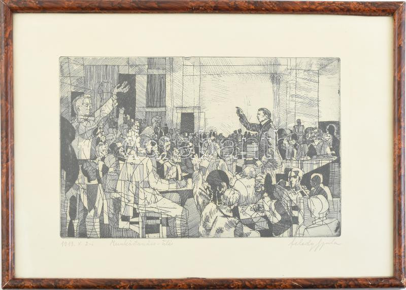 Feledy Gyula (1928-2010): 1919.V.2-i Munkástanács-ülés. Rézkarc, papír, jelzett, 19×29 cm, üvegezett keretben