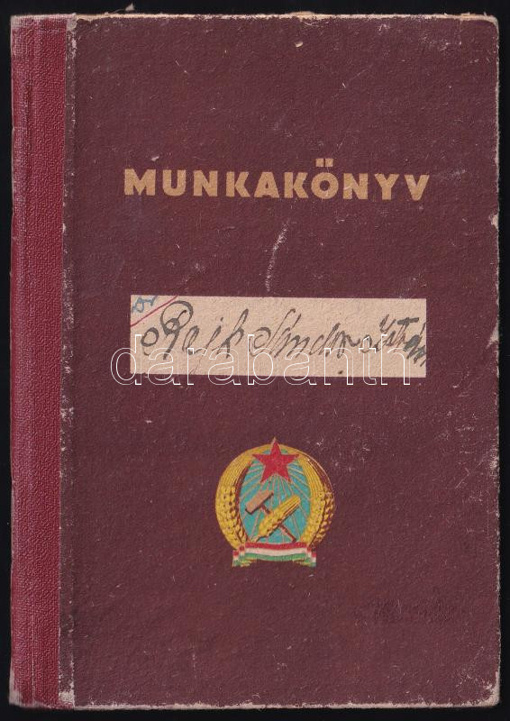 cca 1961 Rajk Sándor, Rajk László testvérének munkakönyve - Image 2