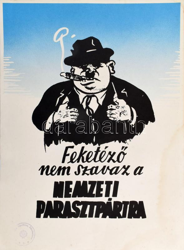 Feketéző nem szavaz a Nemzeti Parasztpártra plakát későbbi utánnyomás 30x40 cm pecséttel